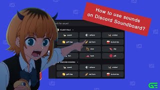 Discord Soundboard is Entertaining.