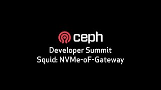 CDS Squid: NVMe-oF-Gateway