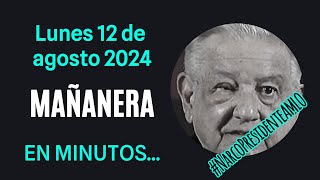 💩🐣👶 AMLITO | Mañanera *Lunes 12 de agosto 2024* | El gansito veloz 3:30 a 1:58.