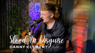 Danny Clement - Stood In Disguise - Indie Tea Talk