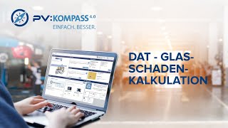 PV:KOMPASS 4.0 Tutorial - DAT Glasschadenkalkulation