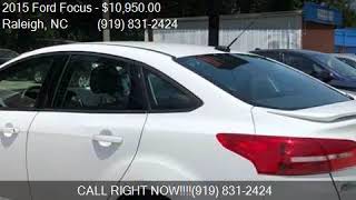 2015 Ford Focus SE 4dr Sedan for sale in Raleigh, NC 27603 a