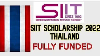 SIIT University Scholarship in Thailand 2022 | Fully Funded