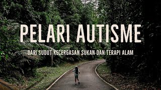 Dari sudut  larian pada anak Autisme dan terapi Alam  : Taman Botanik, Shah Alam #trailrun #autism