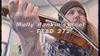 Fiddle Tune A Day #272 - “Molly Rankin’s Reel”