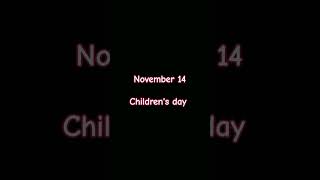 #childrenday #november14th