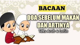 BACAAN DOA SEBELUM MAKAN DAN ARTINYA