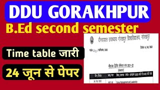 DDU B.Ed 2nd Semester Exam Time Table | ddu b.ed exam date | ddu 1st & 2nd year b.ed exam time table