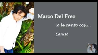 Marco Del Freo   Caruso