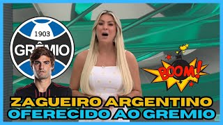 ​🚨​NOTICIAS DO GREMIO HOJE: GREMIO BUSCA REFORÇO ARGENTINO PARA A DEFESA.