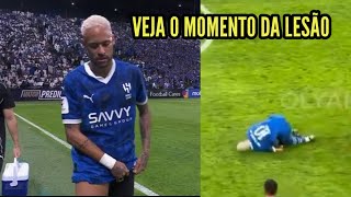 NEYMAR SAI MACHUCADO DO JOGO DO AL-HILAL HOJE VEJA COMO FOI A LESÃO