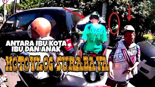 MOTOVLOG SURABAYA‼️ AKTIFITAS NORMAL KEMBALI