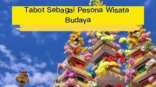 SEJARAH SINGKAT PERKEMBANGAN TABOT‼️|adat bengkulu|tabot bengkulu|budaya bengkulu