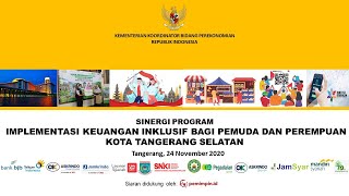 Sinergi Program Implementasi Keuangan Inklusif Bagi Pemuda dan Perempuan Kota Tangsel