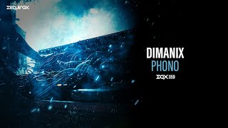 [DQX059] Dimanix - Phono