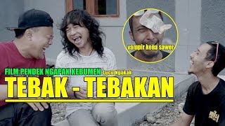 TEBAK-TEBAKAN BARENG RENDRA POLAPIKE (Film Pendek Ngapak Cike Dipanah) #NGENK