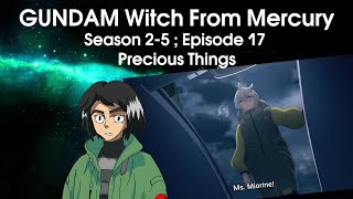 Gundam Witch from Mercury Episode 17 REVIEW