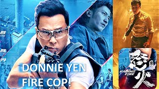 DONNIE YEN as Super Cop! | 甄子丹 | 粵語中字| 香港電影 | 動作片 | ACTION MOVIES | RAGING FIRE 怒火 [2022]