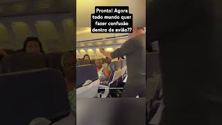 CONFUSÃO EM AVIÃO VIRALIZA! PASSAGEIRO DÁ TROCO EM MULHER BRIGONA.