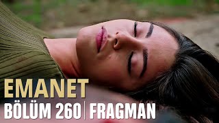 Emanet 260. Bölüm Fragmanı | Legacy Episode 260 Promo