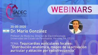 WEBINAR: Taquicardias Auriculares Focales. Dr Mario González