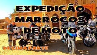 MARROCOS EXPEDIÇÃO DE MOTO DECIMA  PARTE ESTILO RADICAL BMW 1250 ADV MARROCO