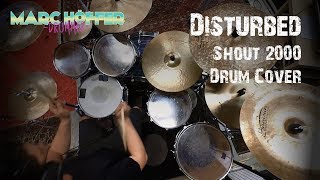 Shout 2000 - Disturbed // Drum Cover