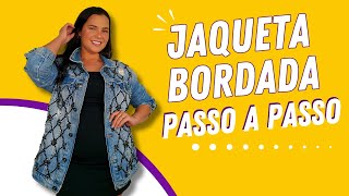 Jaqueta bordada passo a passo