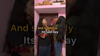 What last day of hostel feels like😭❤️ #hostel #hosteldiaries #shortsviral #minivlog #shorts