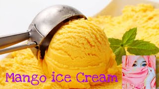 Mango ice cream || Homemade mango ice cream recipe || No Egg || no ice ceam Machine