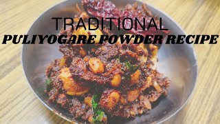 Traditional Puliyogare Recipe|Tamarind Rice Powder|Homemade Puliyogare Mix|Puliyodarai Powder