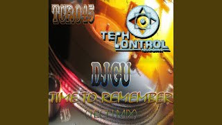 Time to Remember (Tech Mix)