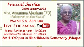 Funeral Service of Mrs. Annamma Abraham