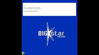 Sugartape - Summerdaze (F&W Remix) [Big Star Records]