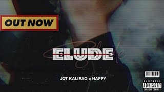 ELUDE | HAPPY | JOT KALIRAO | SULTAAN | BABBU MAAN | NEW PUNJABI SONG 2021