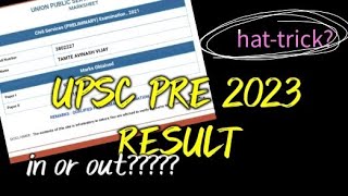 UPSC 2023 RESULT | #hattrick  #upscprelims2023  #upsc