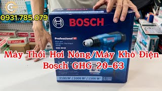 Máy Thổi Hơi Nóng/Máy Khò Điện Bosch GHG 20-63| Electric Heat Gun| Công Cụ Máy Móc