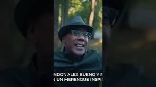 Toqué Fondo", el merengue motivacional que une a Alex Bueno y Ramón Orlando