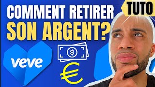 TUTO | COMMENT RETIRER SON ARGENT DE VEVE!?