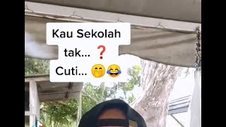 KAU SEKOLAH TAK ?  KLON DIVA AA KE NI