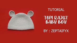 Tutorial Cara Membuat Topi Bayi Untuk Usia 0 - 3 Bulan || How To Crochet Baby Bear Beanie (Newborn)