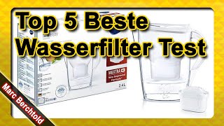 Top 5 Beste Wasserfilter Test 2021