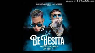 Anuel AA ❌ Casper Magico - La Bebesita (Audio Beta)