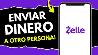 Cómo Enviar Dinero por Zelle a Otra Persona / Cómo Enviar Dinero por Zelle PASO A PASO