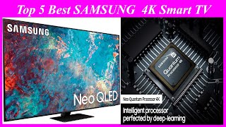 Top 5 Best SAMSUNG  4K Smart TV in 2022