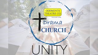 UNITY - Drama Church Week Seven