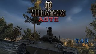 World of Tanks: "Annoin Tonnin Expat" LV - T49