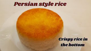 How to make persian style rice with crispy rice in the bottom - fluffy basmati rice