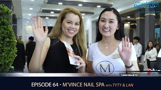 Bí Quyết Giữ Chân Khách của M'Vince Nail Spa