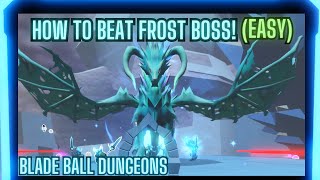 HOW TO EASILY BEAT THIS BOSS.. | Blade Ball Dungeons